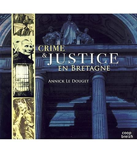 Crime & justice en Bretagne