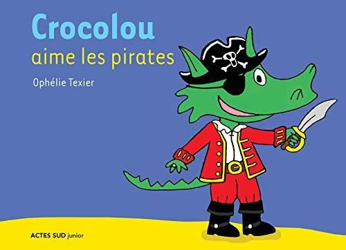 Crocolou aime les pirates