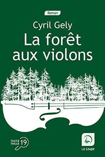 La Forêt aux violons