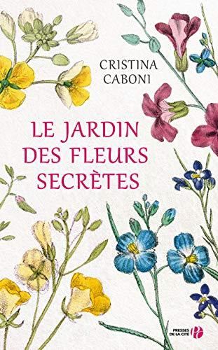 LE JARDIN DES FLEURS SECRETES