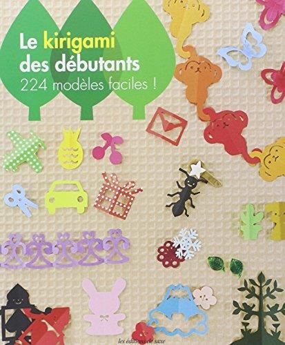 Le Kirigami des débutants