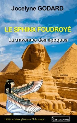 Le Sphinx foudroyé