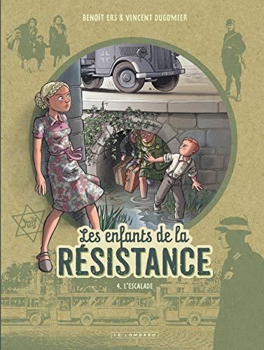 Les Enfants de la résistance -04-
