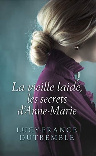 Les Secrets d'Anne-Marie