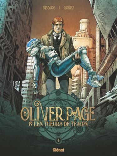 Oliver Page et les Tueurs de Temps -01-