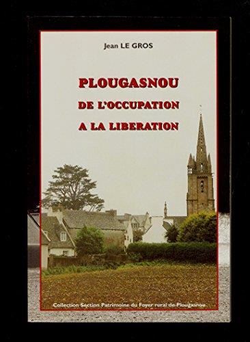 Plougasnou de l'Occupation à la Libération