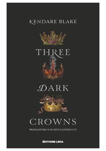 Three dark crowns -01-