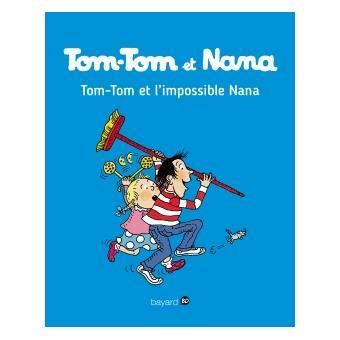 Tom-Tom et Nana -02-
