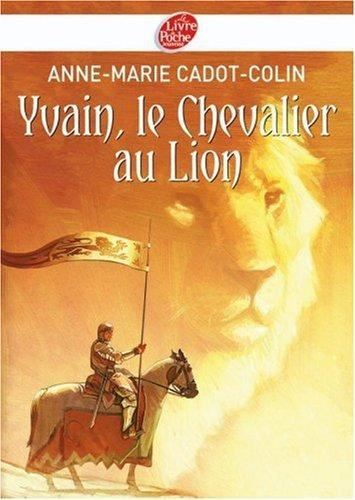 Yvain, le chevalier au Lion